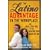 The Latino Advantage in the Workplace