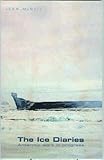 The ice diaries : Antarctic work in progress