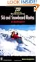 100 Classic Backcountry Ski & Snowboard Routes in Washington