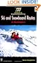 100 Classic Backcountry Ski and Snowboard Routes in Washington