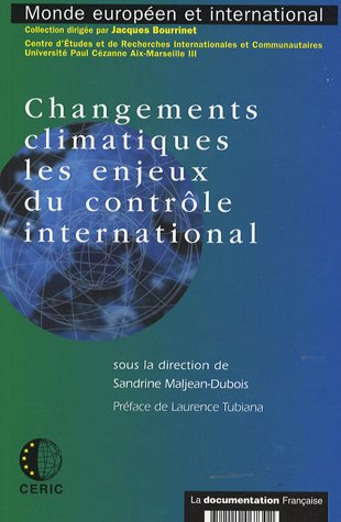 Changements climatiques les enjeux du contr�le international