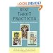 Best Tarot Practices: Everything You Need to Know to Learn the Tarot