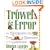 Trowel and Error: Over 700 Tips, Remedies and Shortcuts for the Gardener