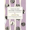 The Glory of the Garden: A Horticultural Celebration (Country Life)