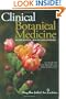 Clinical Botanical Medicine: Revised & Expanded
