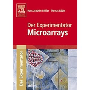 Der Experimentator: Microarrays