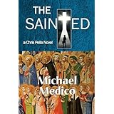 the sainted a chris pella novel tr