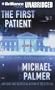 The First Patient: A Novel