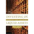 Investing in Liquid Assets: Uncorking Profits in Today's Global Wine Market