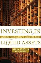 Liquid Assets: Uncorking Profits in Today's Global Wine Market