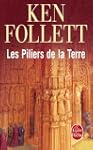 PILIERS DE LA TERRE (LES)