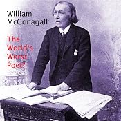 William McGonagall - The Autobiography | [William Topaz McGonagall]