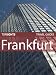 Top Sights Travel Guide: Frankfurt (Top Sights ...