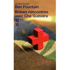 Br�ves rencontre avec Che Guevara