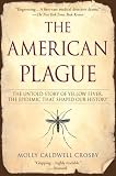 The American Plague