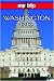 My Trip to Washington, D.C. (My Trip Series)