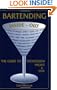 Bartending Inside-Out: The Guide to Profession, Profit & Fun