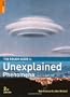 The Rough Guide to Unexplained Phenomena 2 (Rough Guide Reference)