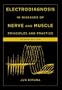 Electrodiagnosis in Diseases of Nerve and Muscle: Principles and Practice