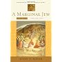 A Marginal Jew: Rethinking the Historical Jesus, V&hellip by John P Meier