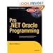 Pro .NET Oracle Programming