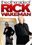 Rick Wakeman: The Other Side of Rick Wakeman