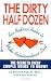 The Dirty Half Dozen: Six Radical Rules to Make Relationships Last