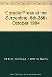 Coracle Press at the Serpentine, 6th-28th October 1984