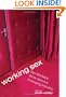 Working Sex: Sex Workers Write About a Changing Industry