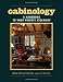 Cabinology: A Handbook to Your Private Hideaway