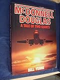McDonnell Douglas : a tale of two giants