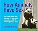 Books : How Animals Have Sex