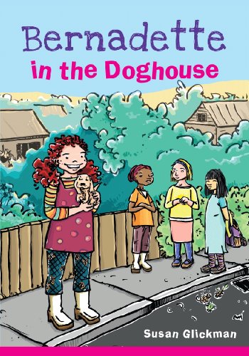 Bernadette in the Doghouse (The Lunch Bunch)