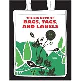The Big Book Of Bags Tags And Labelsby Cristian Campos
