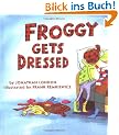 Froggy Gets Dressed