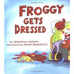 Froggy Gets Dressed