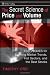 The Secret Science of Price and Volume: Techniques for Spotting Market Trends, Hot Sectors, and the Best Stocks