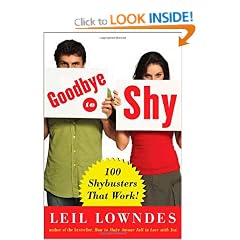 Goodbye to Shy: 85 Shybusters That Work!