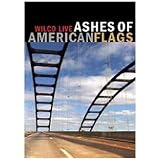 Ashes of American Flags (2009)