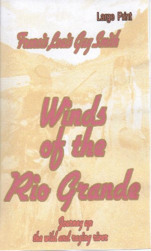 Winds of the Rio Grande