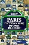 Paris dictionnaire du nom des rues