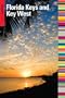 Insiders' Guide to the Florida Keys and Key West, 12th (Insiders' Guide Series)