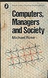 Computers, managers and society