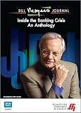 Bill Moyers Journal: Inside the Banking Crisis - An Anthology