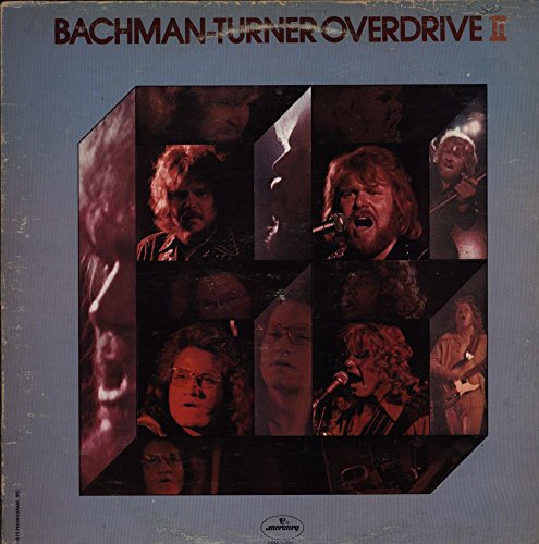 Bachman - Turner Overdrive II