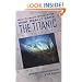 What Really Sank the Titanic: New Forensic Discoveries