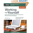 Working for Yourself: Law & Taxes for Independent Contractors, Freelancers & Consultants'