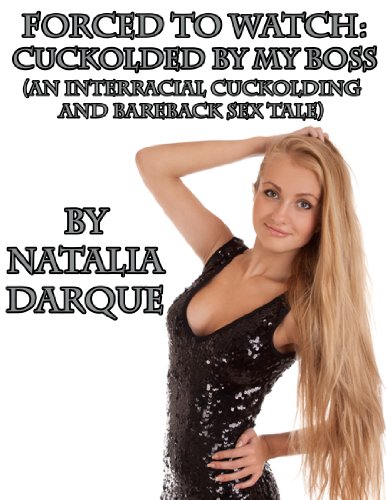 Forced to Watch: Cuckolded by My Boss