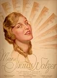 Meine Strauss Walzer Die 7 schonsten walzer - Seven Piano Duets - Edition Schott No 1534 - Blue Danube - Tales From The Vienna Woods - Wine, Women and Song - Southern Roses - Voice Of Spring - Gipsy Baron - Morning Lournals