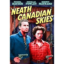 Neath Canadian Skies
